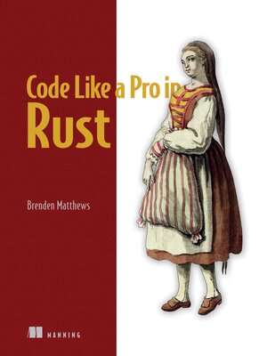 cover image of Code Like a Pro in Rust